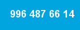 996 487 66 14